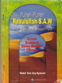 Image of Puteri Puteri Rasulullah SAW Sifat dan Keutamaannya