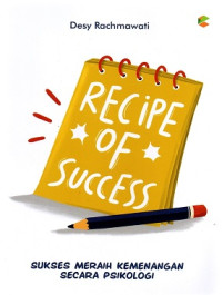 Image of Recipe of Success Sukses Meraih Kemenangan Secara Psikologi