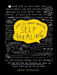 Image of What's So Wrong About Your : Self Healing