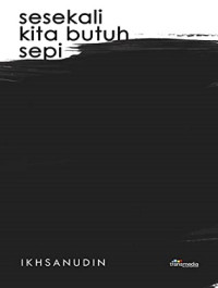 Image of Sesekali Kita Butuh Sepi