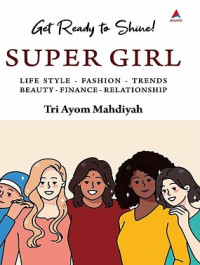 Image of Super Girl : Get Ready To Shine