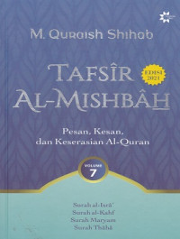 Image of Tafsir Al-Misbah : Pesan, Kesan, dan Keserasian Al-Quran volume 7