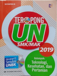 Image of Teropong UN 2019 untuk SMK/MAK Kelompok Teknologi, Kesehatan, dan Pertanian